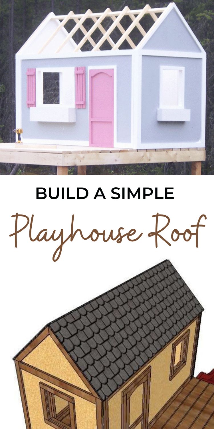 Build a Simple Playhouse - Roof