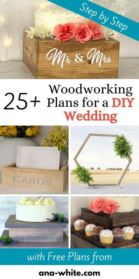 25+ Woodworking Plans for a DIY Wedding