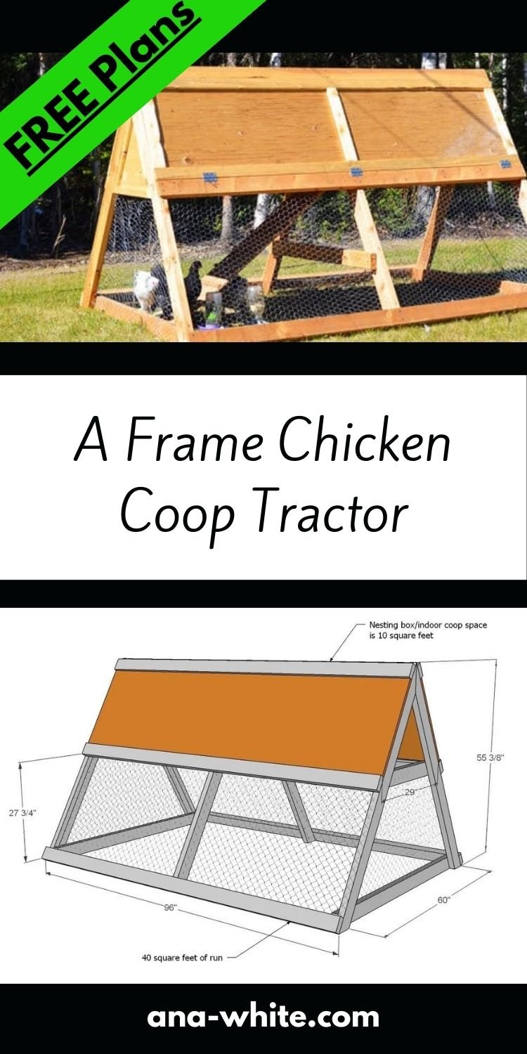 A Frame Chicken Coop Tractor