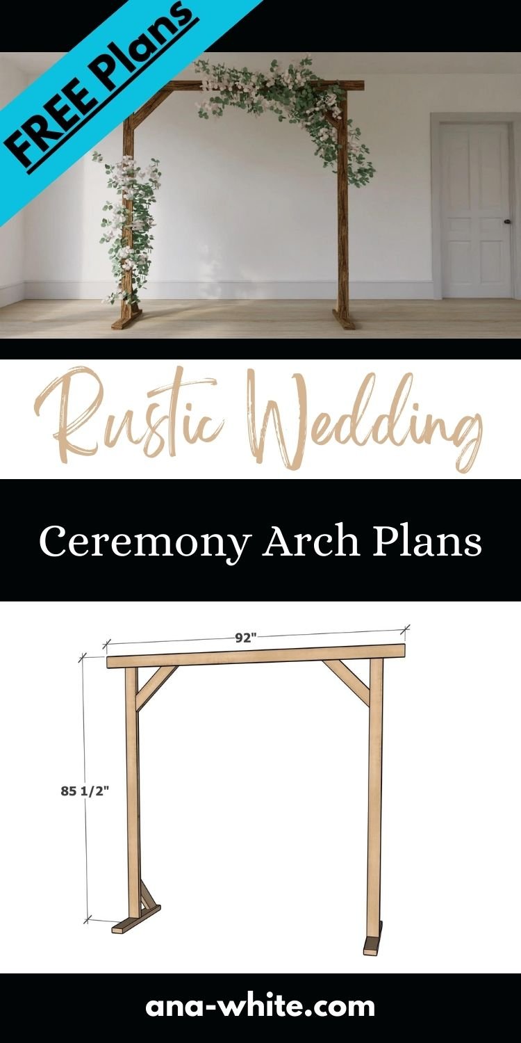 Rustic Wedding Ceremony Arch Plans