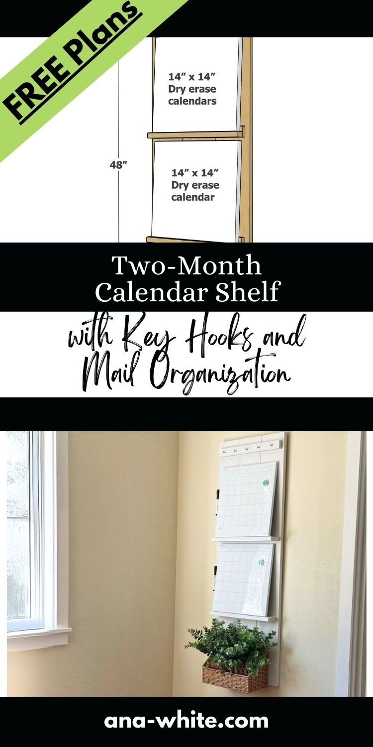 Two Month Calendar Shelf with Key Hooks and Mail Organization